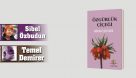 Cesaret, aşk ve heyecanla hayatı değiştirme gücüne inanmak | Sibel Özbudun – Temel Demirer