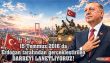 15 Temmuz: Erdoğan Darbesi