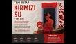 H. Sibel Şahin’in “Kırmızı Su” kitabı raflarda