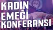Feministlerden Kadın Emeği Konferansı